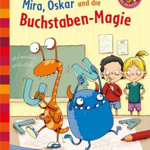 Buch Mira, Oskar und die Buchstaben-Magie Der Bücherbär. Eine Geschichte für Erstleser:
