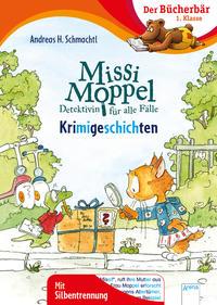 Buch Missi Moppel. Krimigeschichten Der Bücherbär: 1. Klasse. Mit Silbentrennung