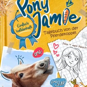 Buch Pony Jamie  Einfach heldenhaft! (1). Tagebuch von der Pferdekoppel