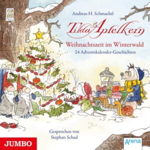 Buch Tilda Apfelkern. Weihnachtszeit im Winterwald. 24 Adventskalender-Geschichten