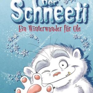 Buch Der Schneeti Ein Winterwunder für Ole