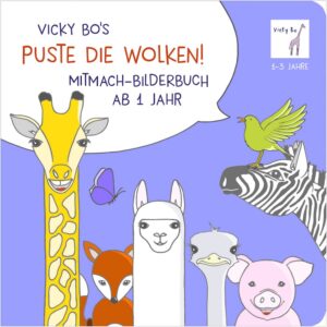 Buch Vicky Bo`s Mitmach-Bilderbuch PUSTE DIE WOLKEN ab 1 Jahr