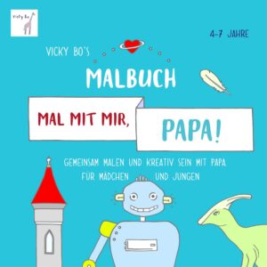 Buch Vicky Bo´s Malbuch Mal mit mir, PAPA! 4-7 Jahre