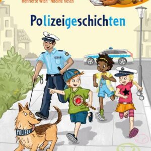 Buch Polizeigeschichten Bücherbär: Erstlesebuch, Abenteuergeschichten für die 1. Klasse, mit Silbentrennung zum leichteren Lesenlernen