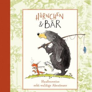 Buch Hörnchen & Bär. Haufenweise echt waldige Abenteuer