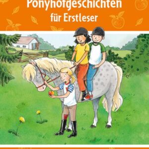 Buch Die schönsten Ponyhofgeschichten für Erstleser
