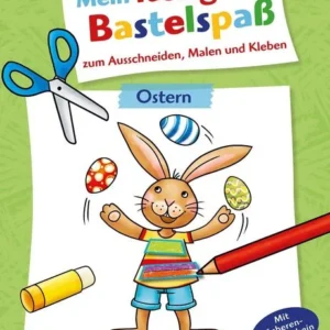 Buch Mein lustiger Bastelspaß zum Ausschneiden, Malen und Kleben. Ostern