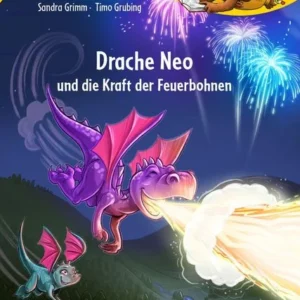 Buch Drache Neo und die Kraft der Feuerbohnen