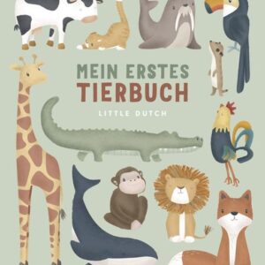 Little Dutch Kinderbuch Mein erstes Tierbuch