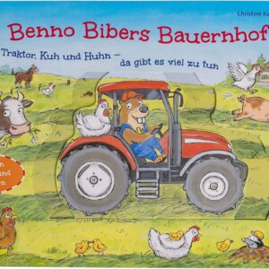 Buch Benno Bibers Bauernhof. Traktor, Kuh und Huhn – da gibt es viel zu tun
