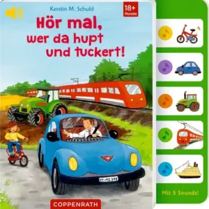 coppenrath Buch Hör mal, was da hupt und tuckert!