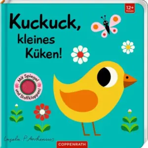 Coppenrath Mein Filz-Fühlbuch: Kuckuck, kleines Küken!