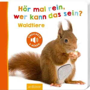 ars Edition Buch Hör mal rein, wer kann das sein? – Waldtiere