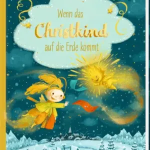 coppenrath Buch Wenn das Christkind auf die Erde kommt