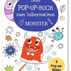 moses Dein Pop-Up Buch zum Selbermachen Monster