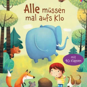 Buch Alle müssen mal aufs Klo von Katie Daynes