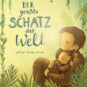 Buch Der größte Schatz der Welt von Andrea Schütze