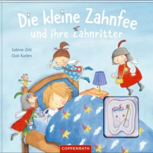 Buch Die kleine Zahnfee und ihre Zahnritter