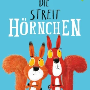 Buch Rachel Bright Die Streithörnchen