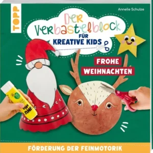 Der Verbastelblock für kreative Kids. Frohe Weihnachten Förderung der Feinmotorik