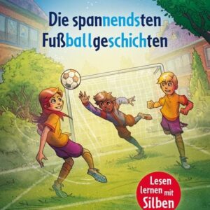 Buch Christian Loeffelbein Volkmar Röhrig Die spannendsten Fußballgeschichten